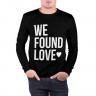 Мужской свитшот хлопок «We Found Love» black
